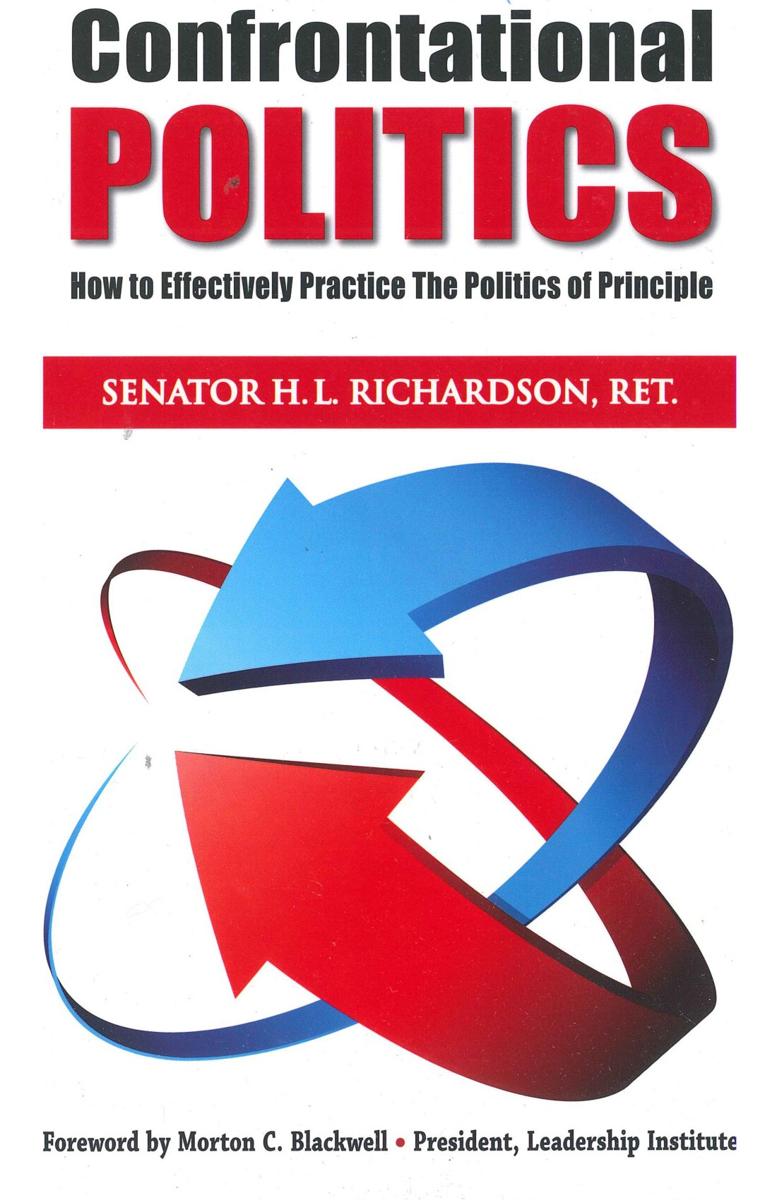 Confrontational Politics Gun Owners of America