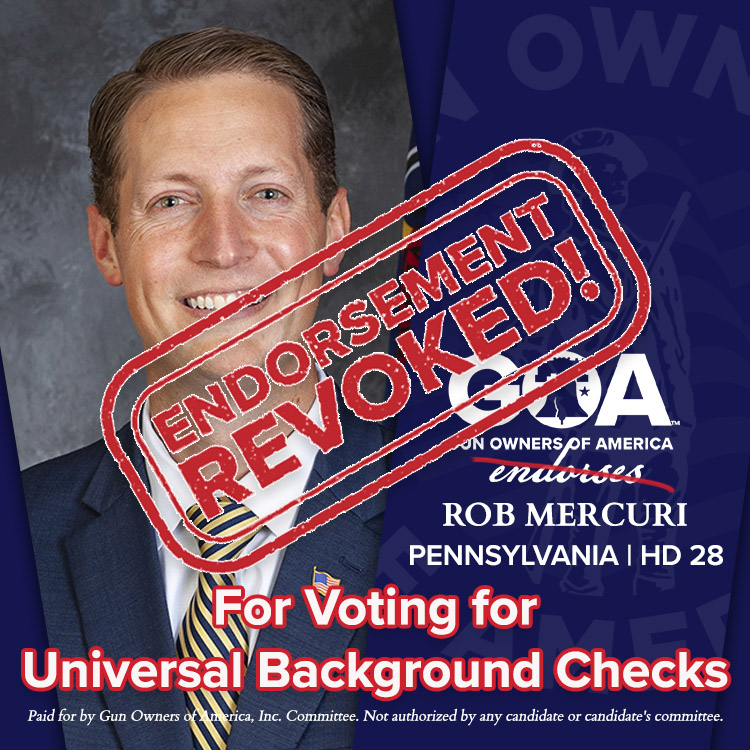 PA Rep. Rob Mercuri Betrays Gun Owners GOA